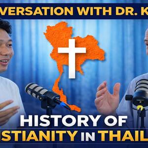 Protestant Missions in Thailand ~ Interview